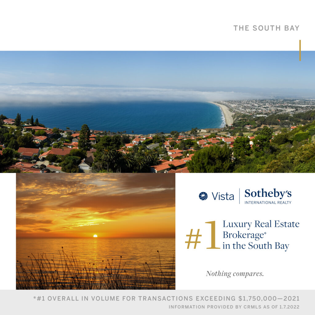Vista #1 Luxury Brokerage in the South Bay